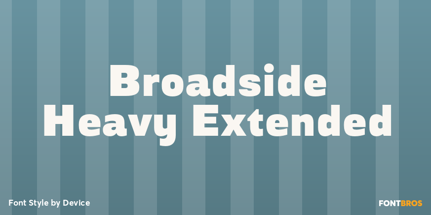 Broadside Heavy Extended Font Poster #1