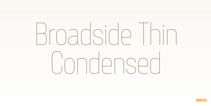 Broadside Thin Condensed Font Poster #1