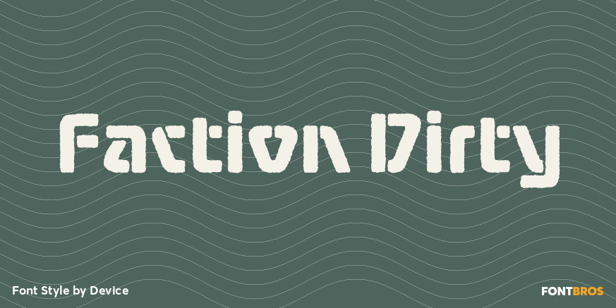 Faction Dirty Poster