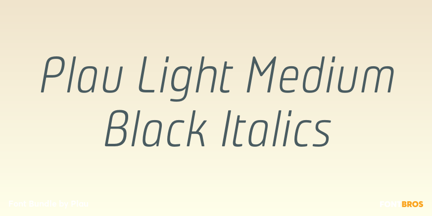 Plau Light Medium Black Italics Font Poster #1