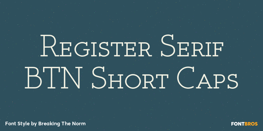 Register Serif BTN Short Caps Font Poster #1