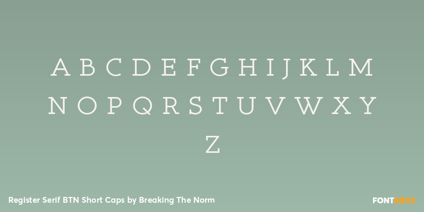 Register Serif BTN Short Caps Font Poster #1