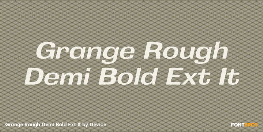 Grange Rough Demi Bold Ext It Poster
