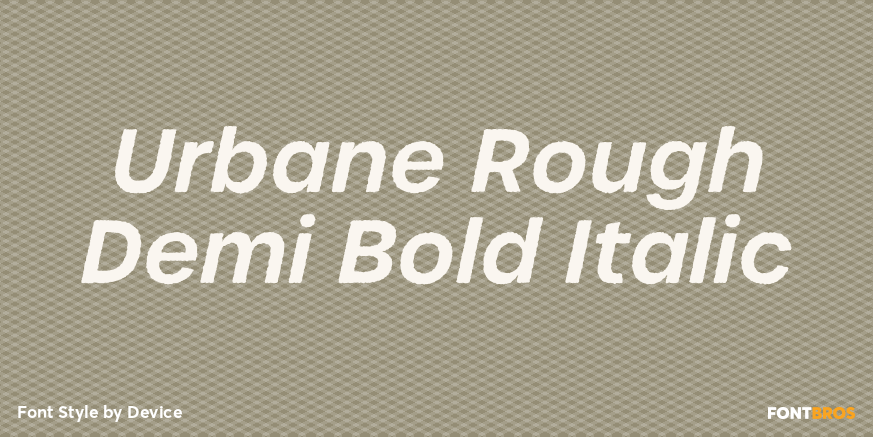 Urbane Rough Demi Bold Italic Font Poster #1