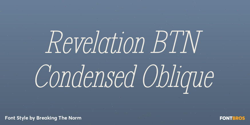 Revelation BTN Condensed Oblique Font Poster #1