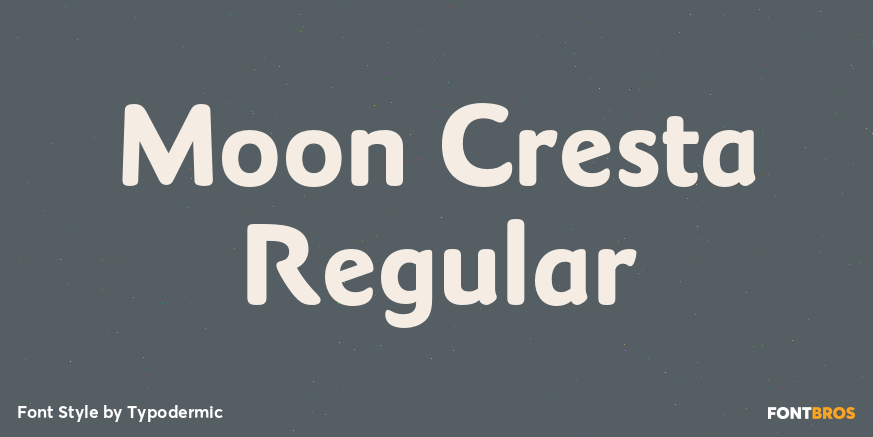 Moon Cresta Regular Font Poster #1