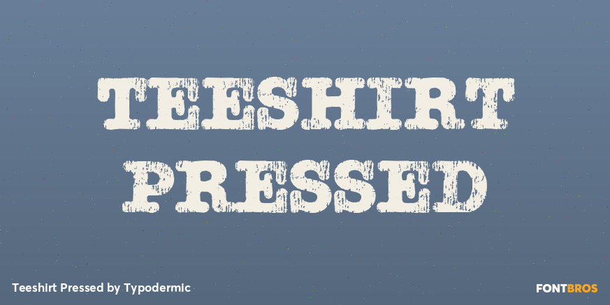 Teeshirt Pressed Font Poster #1