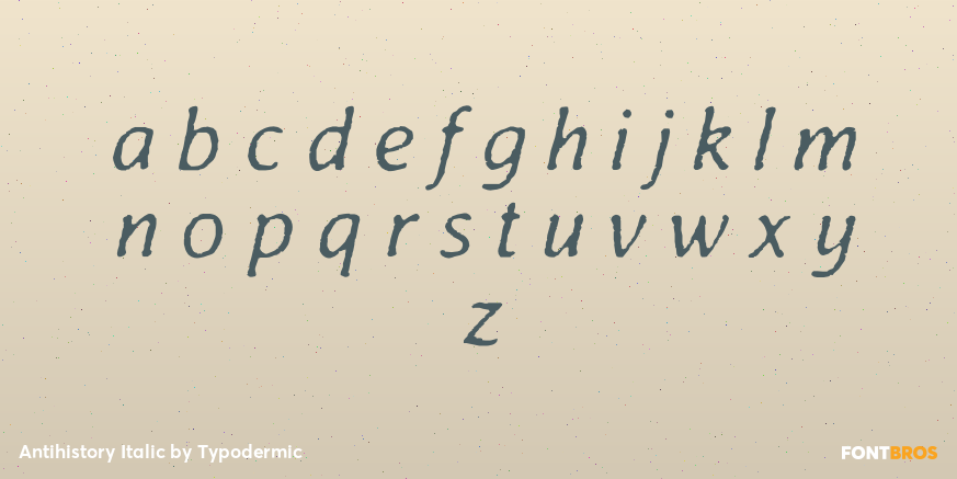 Antihistory Italic Font Poster #3