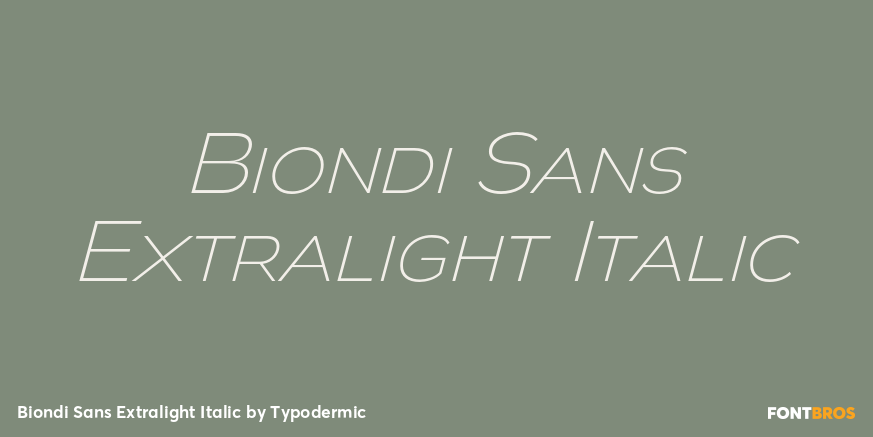 Biondi Sans Extralight Italic Poster