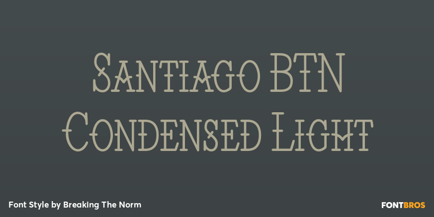 Santiago BTN Condensed Light Poster
