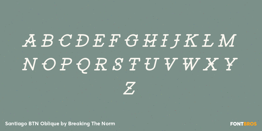 Santiago BTN Oblique Font Poster #1