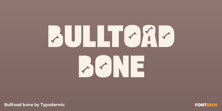 Bulltoad bone Font Poster #1