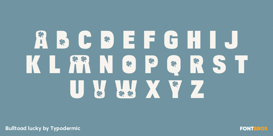Bulltoad lucky Font Poster #3