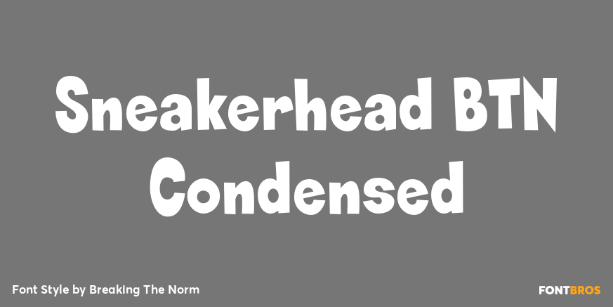Sneakerhead BTN Condensed Font Poster #1