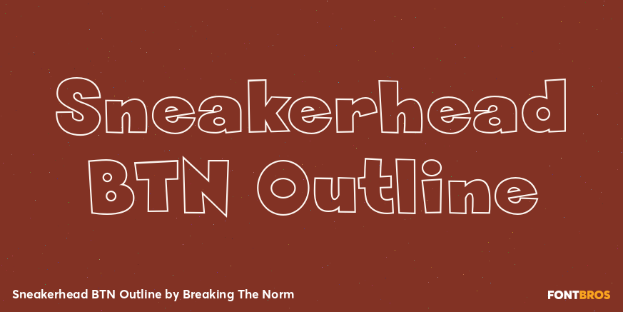 Sneakerhead BTN Outline Font Poster #1