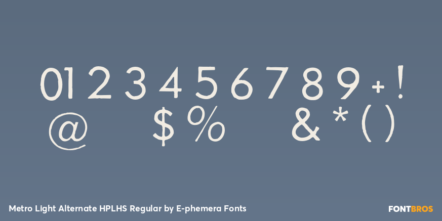 Metro Light Alternate HPLHS Regular Font Poster #4