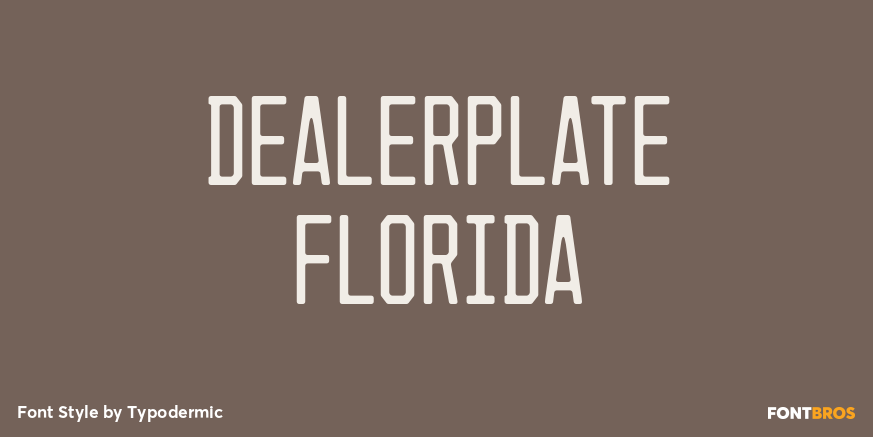 Dealerplate Florida Font Poster #1