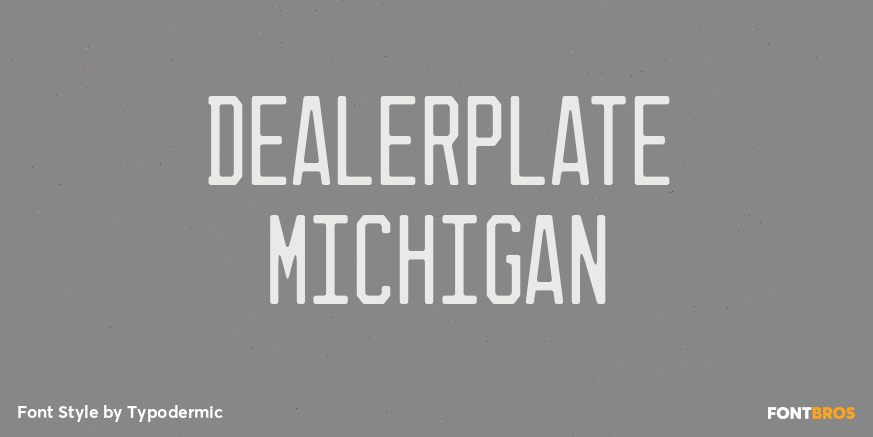Dealerplate Michigan Font Poster #1