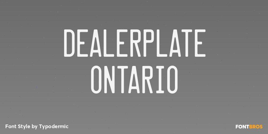 Dealerplate Ontario Font Poster #1