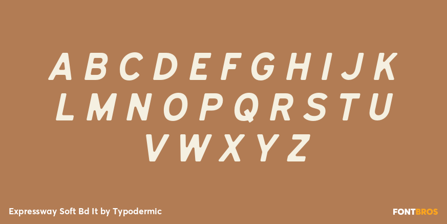 Expressway Soft Bd It Font Poster #2