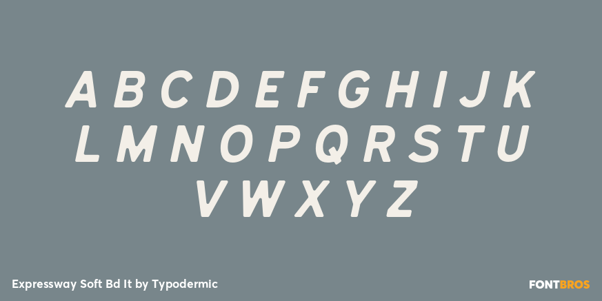 Expressway Soft Bd It Font Poster #1