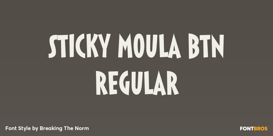 Sticky Moula BTN Regular Poster