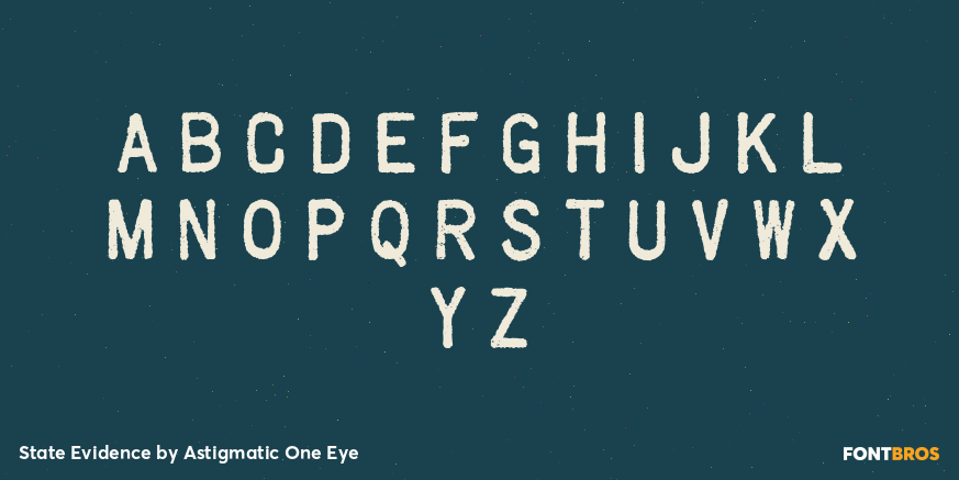 State Evidence Font Poster #2