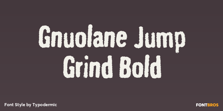 Gnuolane Jump Grind Bold Font Poster #1