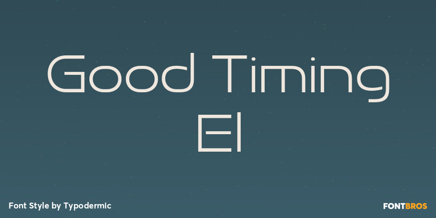 Good Timing El Font Poster #1