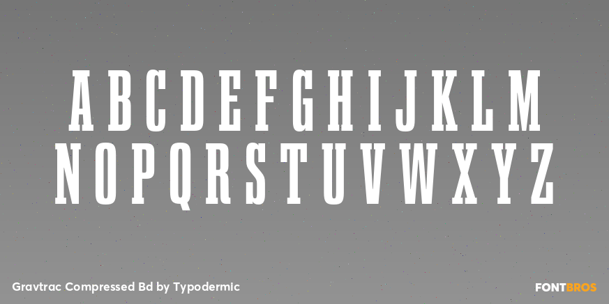 Gravtrac Compressed Bd Font Poster #2