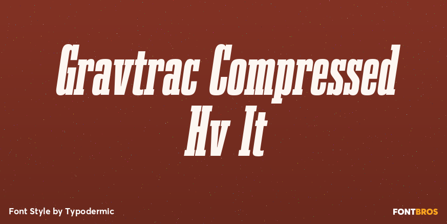 Gravtrac Compressed Hv It Font Poster #1