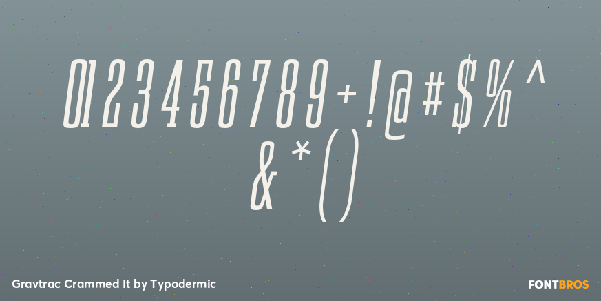 Gravtrac Crammed It Font Poster #4