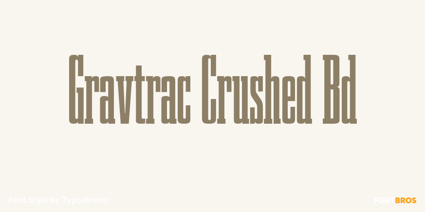 Gravtrac Crushed Bd Font Poster #1