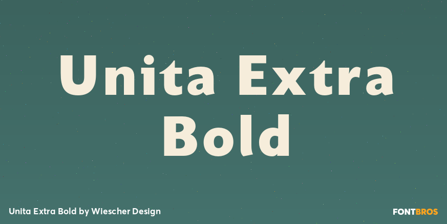 Unita Extra Bold Font Poster #1