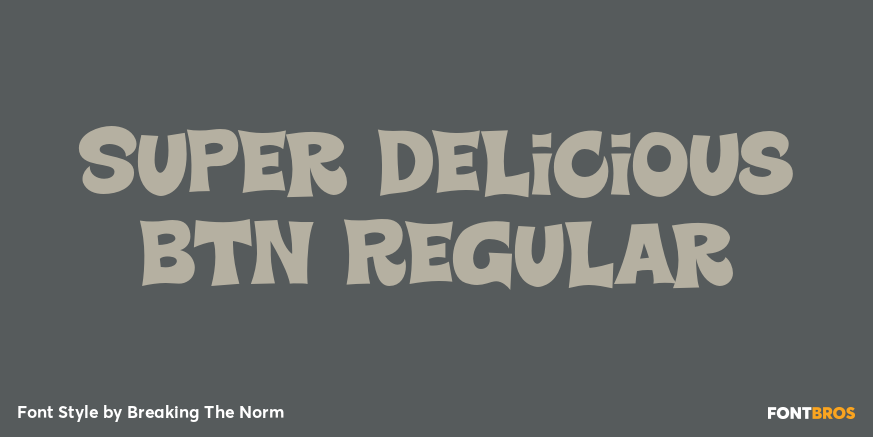 Super Delicious BTN Regular Poster