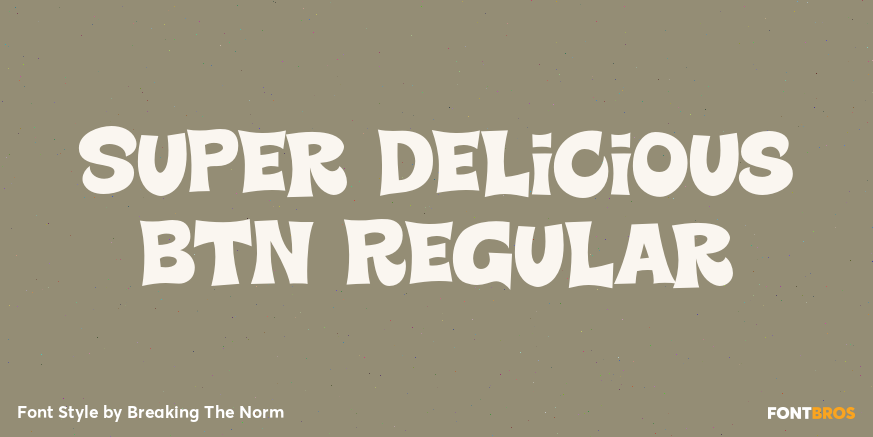 Super Delicious BTN Regular Poster