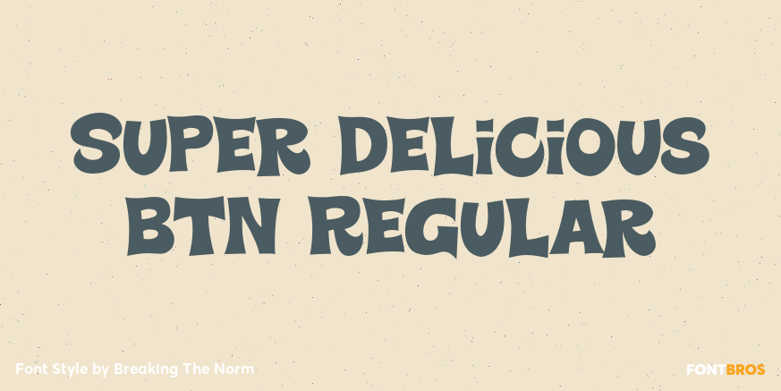 Super Delicious BTN Regular Poster