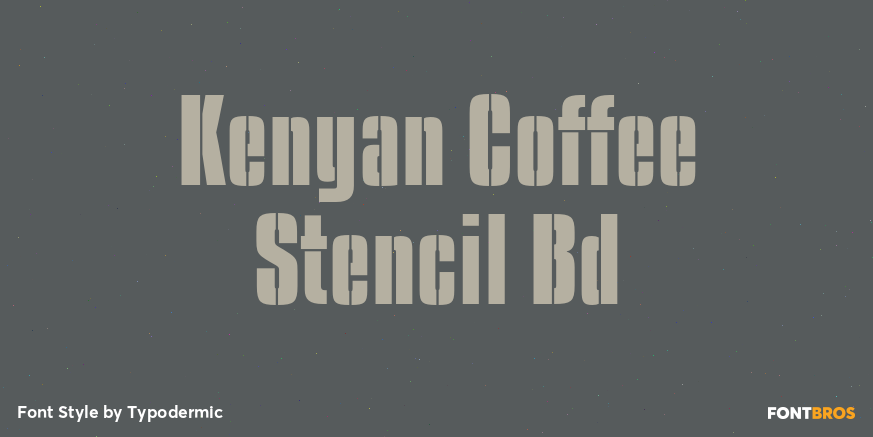 Kenyan Coffee Stencil Bd Font Poster #1