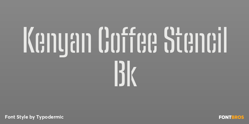 Kenyan Coffee Stencil Bk Font Poster #1