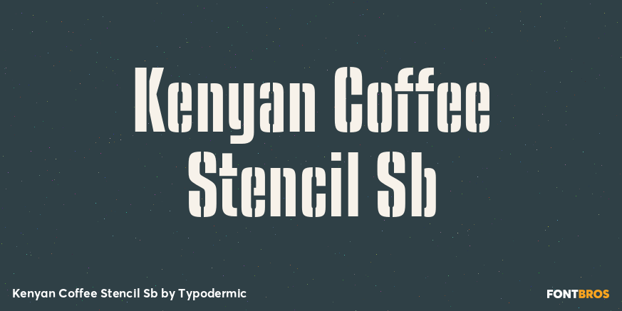 Kenyan Coffee Stencil Sb Font Poster #1