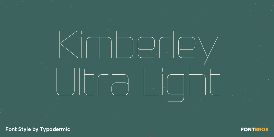 Kimberley Ultra Light Font Poster #1