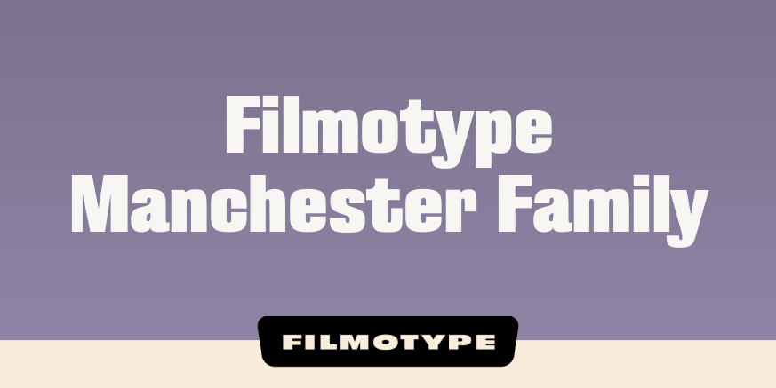 Filmotype Manchester Family Poster