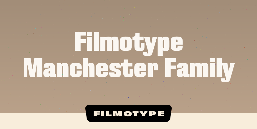 Filmotype Manchester Family Poster
