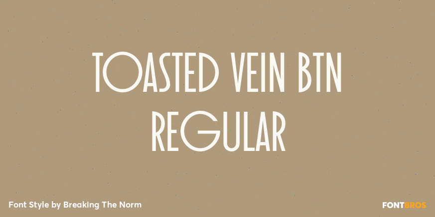 Toasted Vein BTN Regular Poster