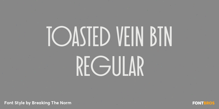 Toasted Vein BTN Regular Poster