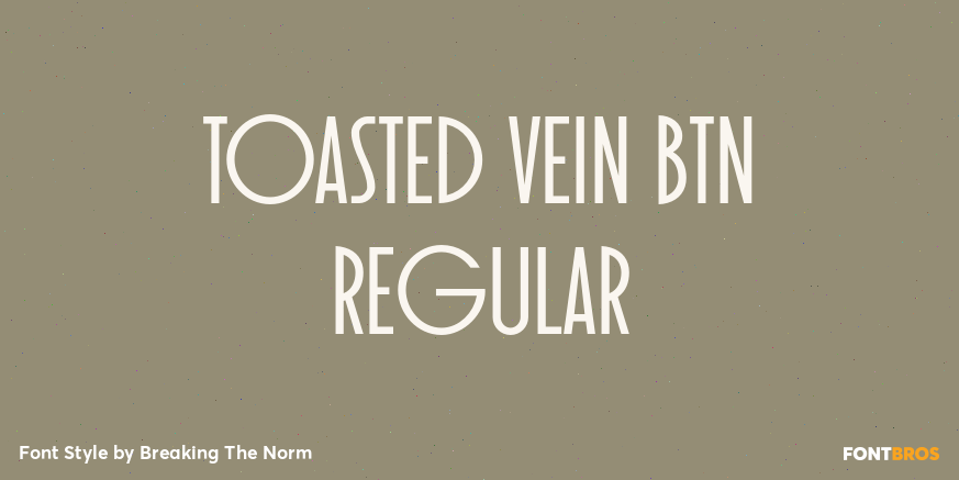 Toasted Vein BTN Regular Poster