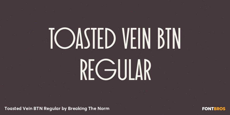 Toasted Vein BTN Regular Poster