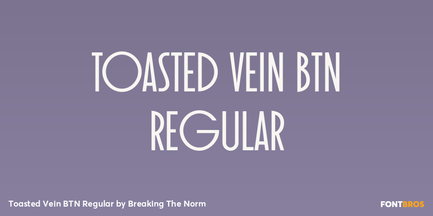 Toasted Vein BTN Regular Poster