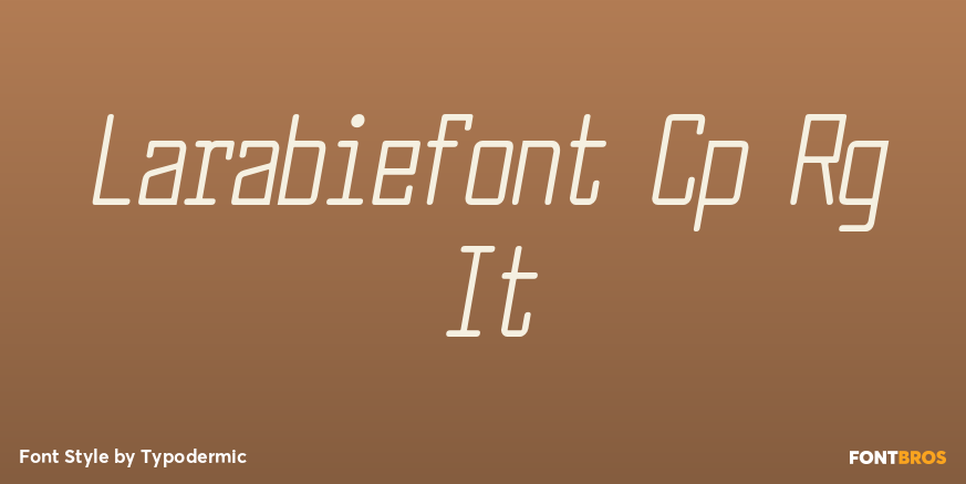 Larabiefont Cp Rg It Font Poster #1
