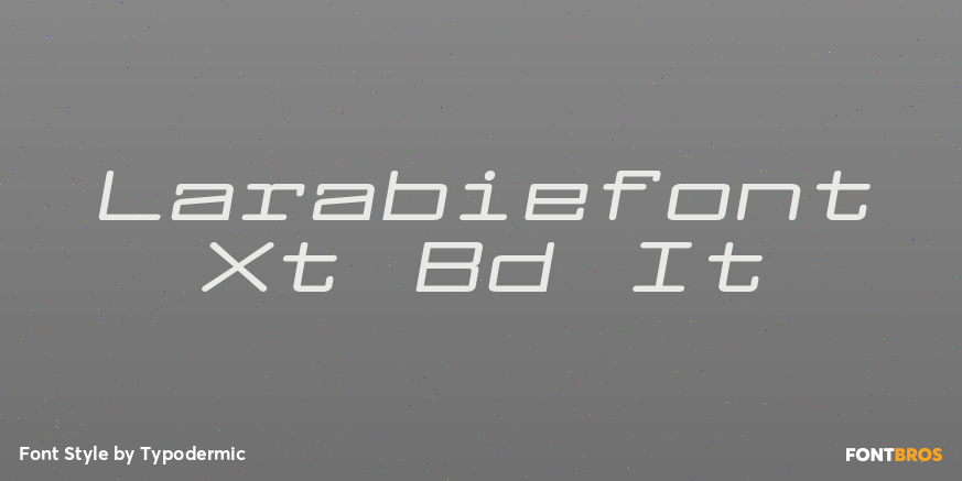 Larabiefont Xt Bd It Font Poster #1